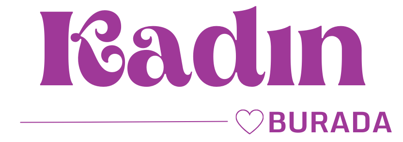 Kadın Burada