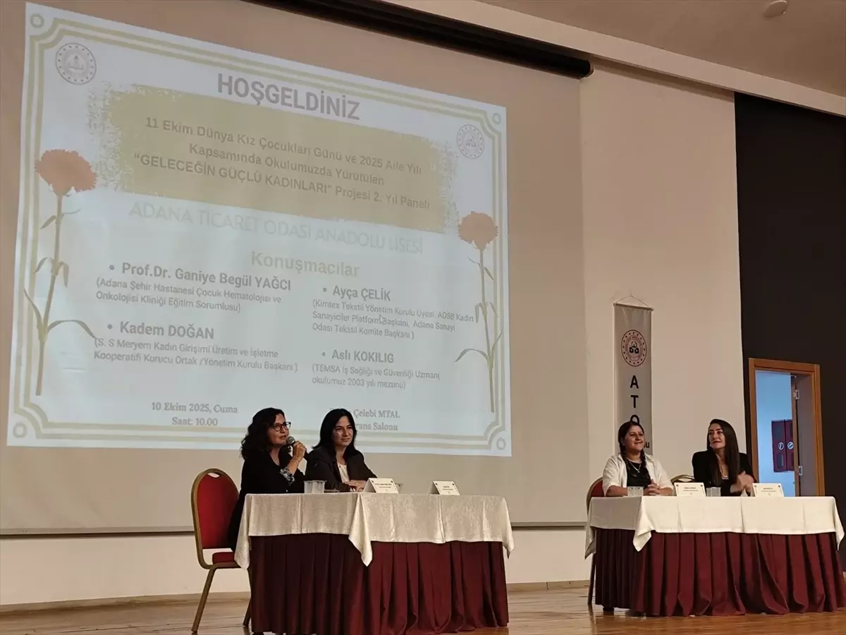 Adana’da ‘Geleceğin Güçlü Kadınları’ Paneli Düzenlendi Adana’da ‘Geleceğin Güçlü Kadınları’ Paneli Düzenlendi