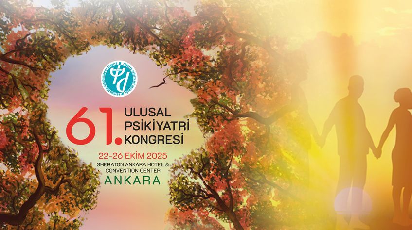 61. Ulusal Psikiyatri Kongresi ‘Bireyden Topluma Koruyucu Ruh Sağlığı’ temasıyla Ankara’da düzenleniyor 61. Ulusal Psikiyatri Kongresi ‘Bireyden Topluma Koruyucu Ruh Sağlığı’ temasıyla Ankara’da düzenleniyor