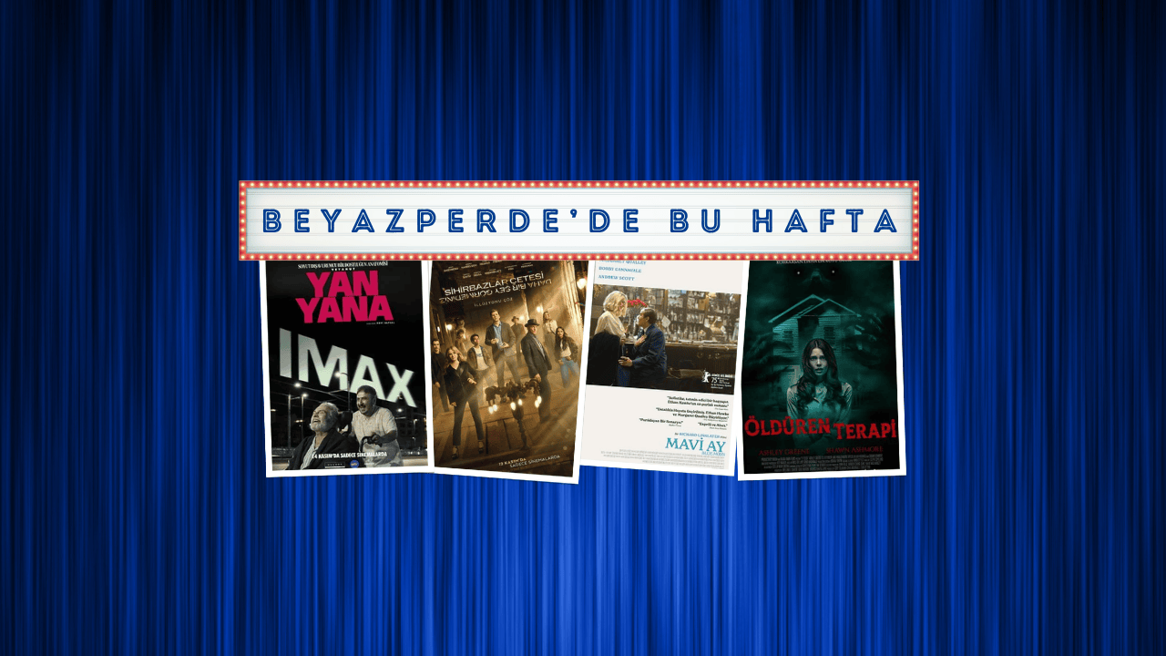 Vizyondaki Beş Yeni Film: ‘Yan Yana’ ve Diğerleri Vizyondaki Beş Yeni Film: ‘Yan Yana’ ve Diğerleri